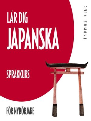 cover image of Lär dig japanska (språkkurs för nybörjare)